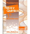 FISICA Y QUIMICA PROBLEMAS 1º BACHILLERATO CUADERNO 2
