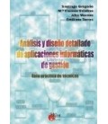 ANALISIS DISEÑO DE APLICACION INFORMATICAS DE GESTION GUIA PRACTICA DE