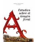 ESTUDIOS SOBRE EL ARAGON FORAL