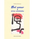 DEL AMOR Y OTRAS SOLEDADES