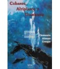 CUBANOS ALTIPLANOS Y TIZARRONES