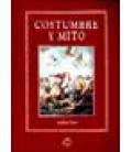 COSTUMBRE Y MITO