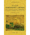 VIAJE ALREDEDOR DEL MUNDO POR LA FRAGATA DEL REY LA BOUDEUSE Y LA FUST