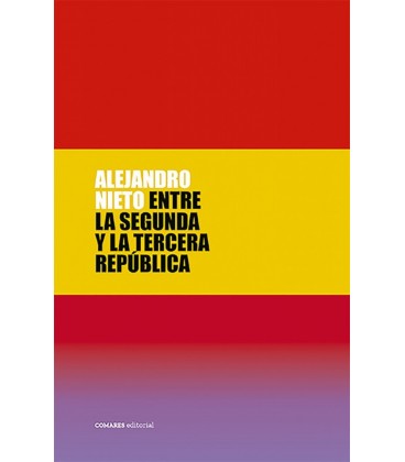 ENTRE LA SEGUNDA Y LA TERCERA REPUBLICA