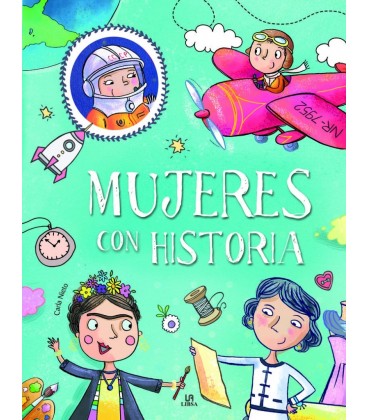 PERSONAJES EXTRAORDINARIOS MUJERES CON HISTORIA