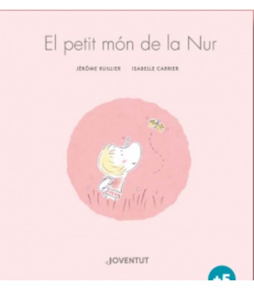 EL PETIT MON DE LA NUR (CATALAN)