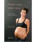 MADRE SANA BEBE SANO
