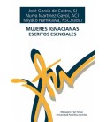 MUJERES IGNACIANAS ESCRITOS ESENCIALES