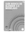 GUIA BASICA DE BLENDER 3.0 MODELADO