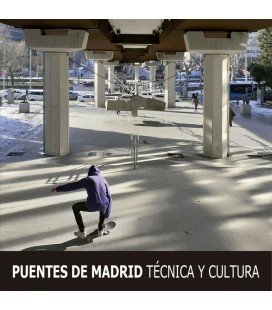PUENTES DE MADRID TECNICA Y CULTURA