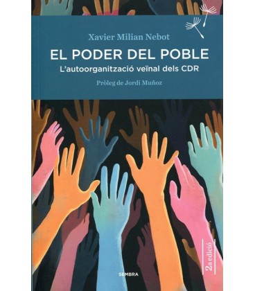 PODER DEL POBLE. L AUTOORGANITZACIO VEINAL DELS CDR