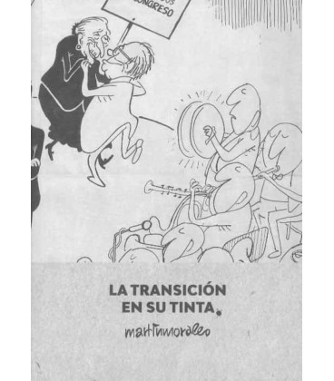 LA TRANSICION EN SU TINTA