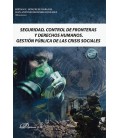 SEGURIDAD CONTROL DE FRONTERAS Y DERECHOS HUMANOS GESTION PUBLICA DE L
