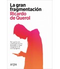 GRAN FRAGMENTACION LA