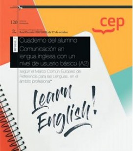 CUADERNO DEL ALUMNO. COMUNICACION EN LENGUA INGLESA CON UN NIVEL DE US