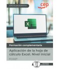 MANUAL. APLICACION DE LA HOJA DE CALCULO EXCEL. NIVEL INICIAL (FCOI27