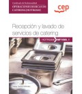 MANUAL. RECEPCION Y LAVADO DE SERVICIOS DE CATERING (MF1090 1 CERTIFIC