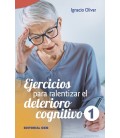 EJERCICIOS PARA RALENTIZAR EL DETERIORO COGNITIVO 1