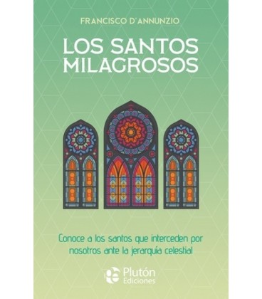 LOS SANTOS MILAGROSOS