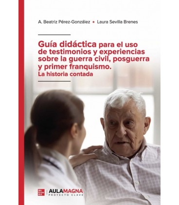 GUIA DIDACTICA PARA EL USO DE TESTIMONIOS Y EXPERIENCIAS SOBRE LA GUER