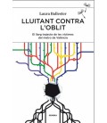 LLUITANT CONTRA L OBLIT. EL LLARG TRAJECTE DE LES VICTIMES DEL METRO D