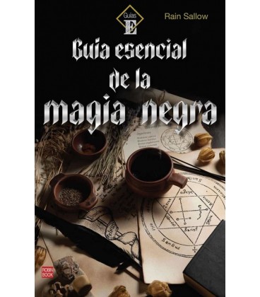 GUIA ESENCIAL DE LA MAGIA NEGRA
