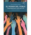 PODER DEL POBLE. L AUTOORGANITZACIO VEINAL DELS CDR