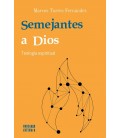 SEMEJANTES A DIOS