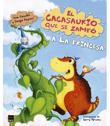 EL CACASAURIO QUE SE ZAMPO A LA PRINCESA