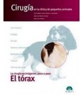 TORAX CIRUGIA EN LA CLINICA DE PEQUEÑOS ANIMALES