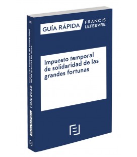 IMPUESTO TEMPORAL DE SOLIDARIDAD DE LAS GRANDES FORTUNAS