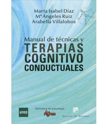 MANUAL DE TECNICAS Y TERAPIAS COGNITIVO CONDUCTUALES