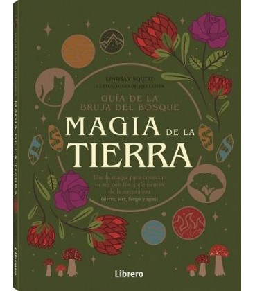 GUIA BRUJA DEL BOSQUE. MAGIA DE LA TIERRA