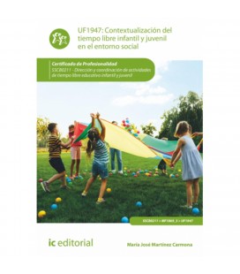 CONTEXTUALIZACION DEL TIEMPO LIBRE INFANTIL Y JUVENIL EN EL ENTORNO SO
