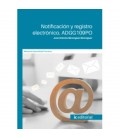 NOTIFICACION Y REGISTRO ELECTRONICO