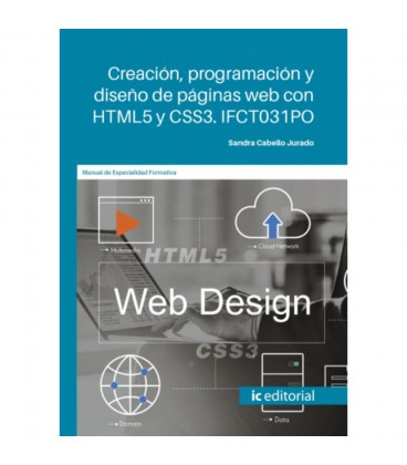 CREACION PROGRAMACION Y DISEÑO DE PAGINAS WEB CON HTML5 Y CSS3