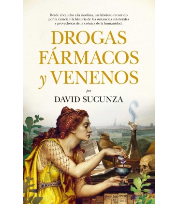 DROGAS FARMACOS Y VENENOS