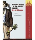 DE HISTORIA NATURAL Y DE TODO GENERO DE ERUDICION OBRA DE 660 PLIEGOS