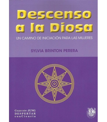 DESCENSO A LA DIOSA