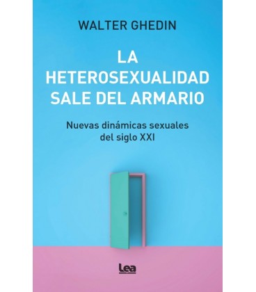 LA HETEROSEXUALIDAD SALE DEL ARMARIO