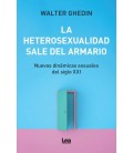 LA HETEROSEXUALIDAD SALE DEL ARMARIO