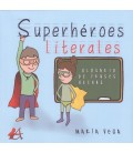 SUPERHEROES LITERALES