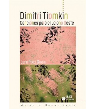 DIMITRI TIOMKIN CANCIONES PARA EL LEJANO OESTE