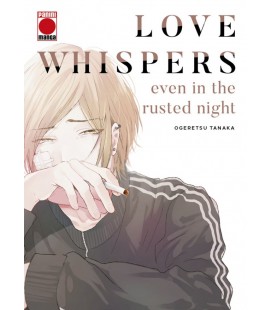 LOVE WHISPERS EVEN IN THE RUSTED NIGHT 01
