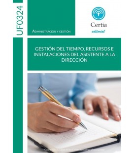 GESTION DEL TIEMPO RECURSOS E INSTALACIONES DEL ASISTENTE A LA DIRECCI