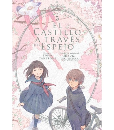 CASTILLO A TRAVES DEL ESPEJO VOL 5