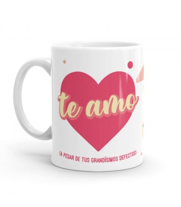 TAZA TE AMO A PESAR