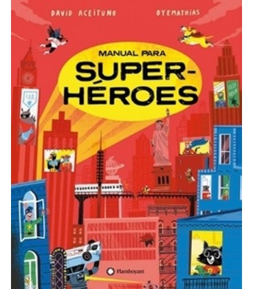 MANUAL PARA SUPERHEROES