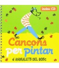 CANÇONS PER PINTAR D ANIMALETS DEL BOSC