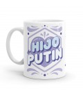 TAZA INSULTO PUTIN (HIJO DE PUTIN)